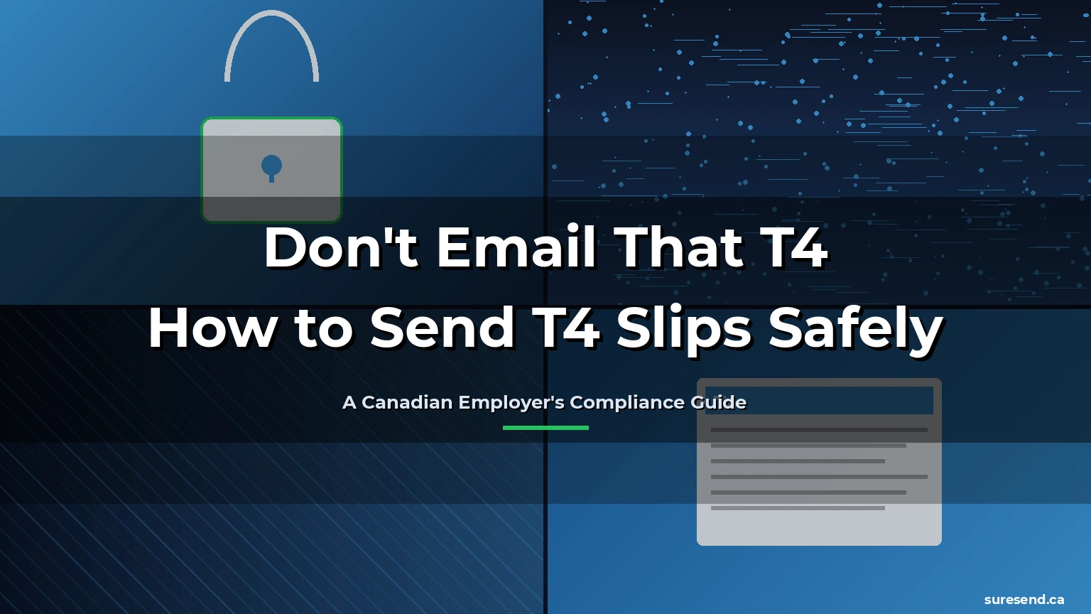 Featured image for guide on how to safely send T4 slips, with a padlock, T4 document, and circuit-pattern panels in SureSend brand colors.